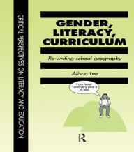 Title: Gender Literacy & Curriculum, Author: Alison Lee