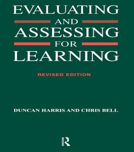 Evaluating and Assessing for Learning