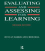 Evaluating and Assessing for Learning