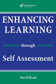 Title: Enhancing Learning Through Self-assessment, Author: David Boud