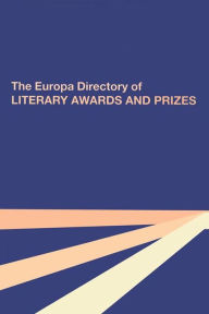 Title: The Europa Directory of Literary Awards and Prizes, Author: Susan Leckey
