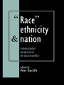 Race, Ethnicity And Nation: International Perspectives On Social Conflict