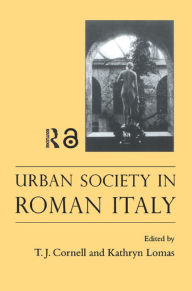 Title: Urban Society In Roman Italy, Author: Tim J. Cornell