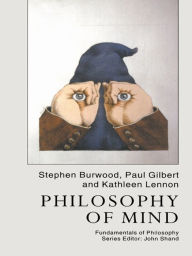 Title: Philosophy Of Mind, Author: Paul Gilbert