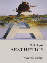 Title: Aesthetics, Author: Dr Colin Lyas