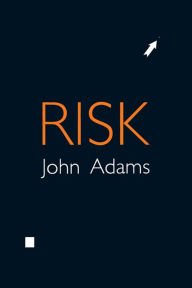 Title: Risk, Author: John Adams