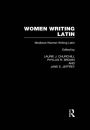 Women Writing Latin: Medieval Modern Women Writing Latin