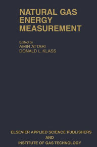 Title: Natural Gas Energy Measurement, Author: A. Attari