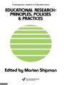 Educational Research: Principles, Policies And Practices