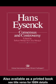 Title: Hans Eysenck: Consensus And Controversy, Author: Sohan Modgil