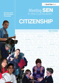 Title: Meeting SEN in the Curriculum: Citizenship, Author: Alan Combes