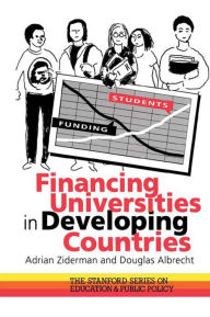 Title: Financing Universities In Developing Countries, Author: Adrian Ziderman