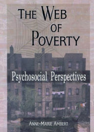 Title: The Web of Poverty: Psychosocial Perspectives, Author: Terry S Trepper