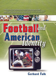 Title: Football and American Identity, Author: Frank Hoffmann