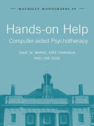 Title: Hands-on Help: Computer-aided Psychotherapy, Author: Isaac M. Marks