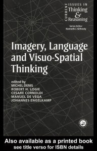 Title: Imagery, Language and Visuo-Spatial Thinking, Author: Michel Denis