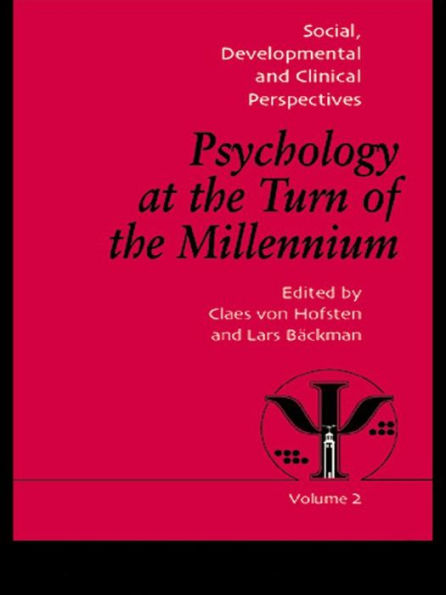 Psychology at the Turn of the Millennium, Volume 2: Social, Developmental and Clinical Perspectives