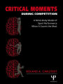 Critical Moments During Competition: A Mind-Body Model of Sport Performance When It Counts the Most