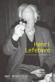 Title: Henri Lefebvre: A Critical Introduction, Author: Andrew Merrifield