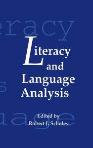 Title: Literacy and Language Analysis, Author: Robert J. Scholes