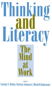 Title: Thinking and Literacy: The Mind at Work, Author: Carolyn N. Hedley