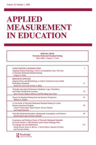 Title: Vertically Moderated Standard Setting: A Special Issue of applied Measurement in Education, Author: Gregory J. Cizek