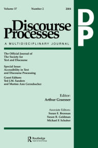 Title: Accessibility in Text and Discourse Processing: A Special Issue of Discourse Processes, Author: Ted J.M. Sanders