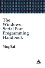 The Windows Serial Port Programming Handbook