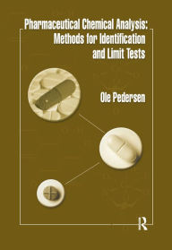 Title: Pharmaceutical Chemical Analysis: Methods for Identification and Limit Tests, Author: Ole Pedersen