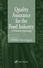 Quality Assurance for the Food Industry: A Practical Approach
