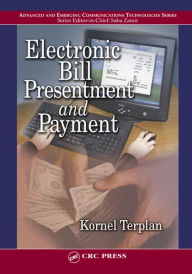 Title: Electronic Bill Presentment and Payment, Author: Kornel Terplan
