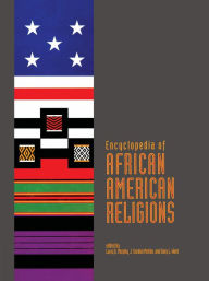 Title: Encyclopedia of African American Religions, Author: Larry G. Murphy