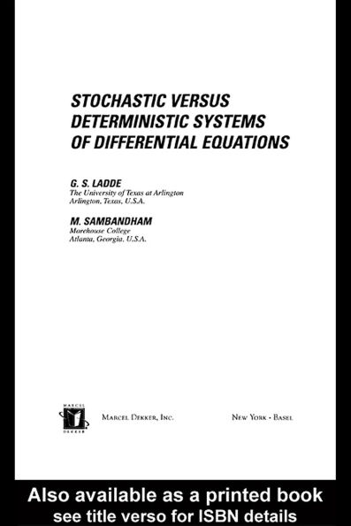 Stochastic versus Deterministic Systems of Differential Equations