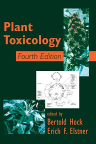 Title: Plant Toxicology, Author: Bertold Hock