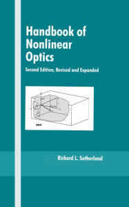 Title: Handbook of Nonlinear Optics, Author: Richard L. Sutherland