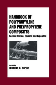 Title: Handbook of Polypropylene and Polypropylene Composites, Revised and Expanded, Author: Harutun Karian