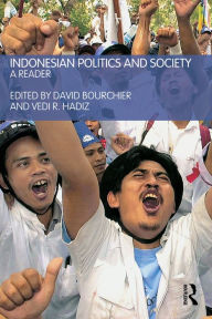 Title: Indonesian Politics and Society: A Reader, Author: David Bourchier