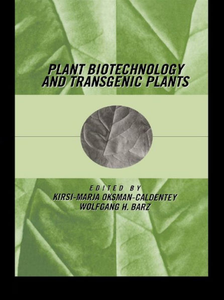 Plant Biotechnology and Transgenic Plants