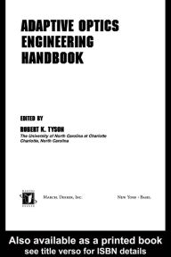 Title: Adaptive Optics Engineering Handbook, Author: Robert Tyson