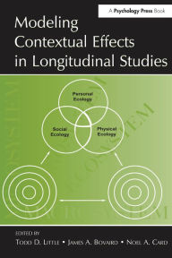 Title: Modeling Contextual Effects in Longitudinal Studies, Author: Todd D. Little
