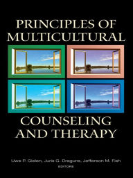 Title: Principles of Multicultural Counseling and Therapy, Author: Uwe P. Gielen