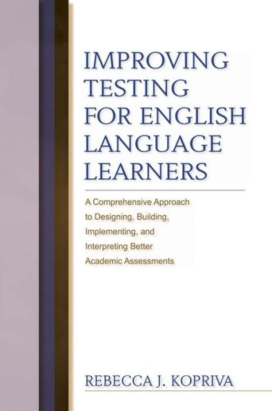 Improving Testing For English Language Learners