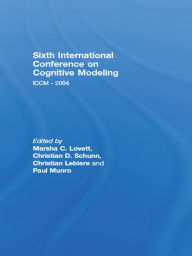 Title: Sixth International Conference on Cognitive Modeling: ICCM - 2004, Author: Marsha C. Lovett