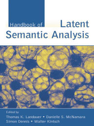 Title: Handbook of Latent Semantic Analysis, Author: Thomas K. Landauer