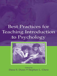 Title: Best Practices for Teaching Introduction to Psychology, Author: Dana S. Dunn