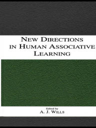 Title: New Directions in Human Associative Learning, Author: Andy J. Wills