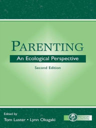 Title: Parenting: An Ecological Perspective, Author: Tom Luster