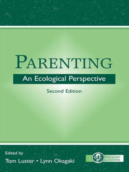 Parenting: An Ecological Perspective