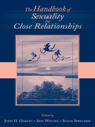 Title: The Handbook of Sexuality in Close Relationships, Author: John H. Harvey