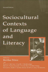 Title: Sociocultural Contexts of Language and Literacy, Author: Bertha Perez